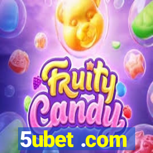 5ubet .com